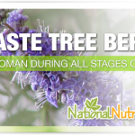 Chaste Tree Berry: Discover It's Many Health Benefits