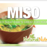 Miso: Explore Its Tasty Benefits